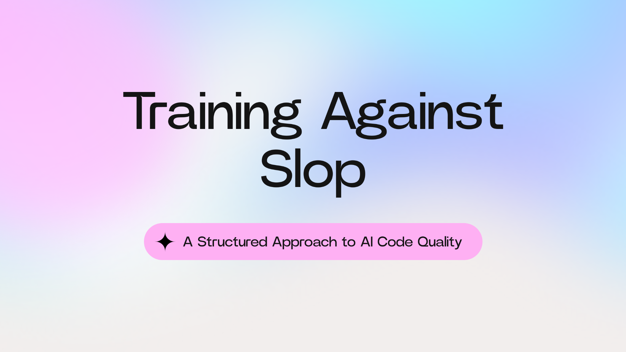 Training Against Slop: A Structured Approach to AI Code Quality
